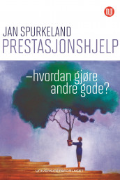 Prestasjonshjelp av Jan Spurkeland (Ebok)