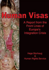 Human visas av Hege Storhaug (Heftet)