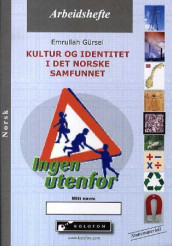 Kultur og identitet i det norske samfunnet av Emrullah Gürsel (Heftet)