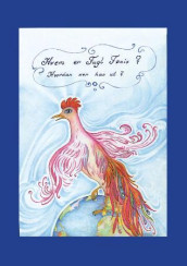 Hvem er fugl Fønix? av Else Sofie Nilsen (Heftet)