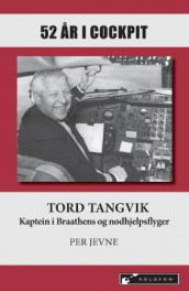 52 år i cockpit av Per Jevne (Heftet)