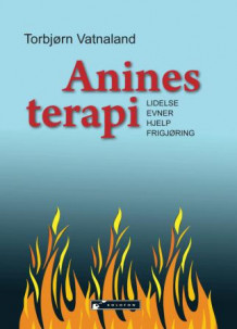 Anines terapi av Torbjørn Vatnaland (Heftet)
