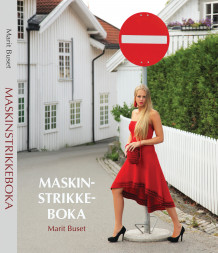 Maskinstrikkeboka av Marit Buset (Heftet)