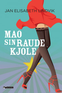 Mao sin raude kjole av Jan Elisabeth Lindvik (Innbundet)