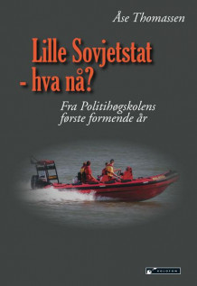 Lille Sovjetstat - hva nå? av Åse Thomassen (Heftet)