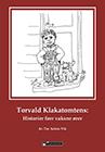 Torvald Klakatomtens av Tor Anton Vik (Heftet)