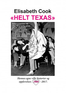 "Helt Texas" av Elisabeth Cook (Innbundet)