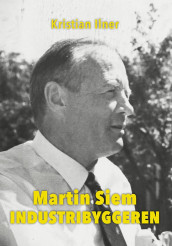 Martin Siem av Kristian Ilner (Innbundet)