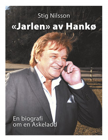 Jarlen av Hankø av Stig Nilsson (Innbundet)