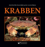 Krabben av Snorre Bakke, Gro I. van der Meeren og Astrid Kari Woll (Innbundet)