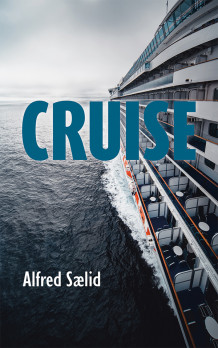 Cruise av Alfred Sælid (Heftet)