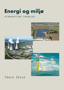 Energi og miljø av Truls Sevje (Heftet)