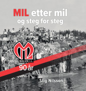 Mil etter mil og steg for steg av Stig Nilsson (Ebok)