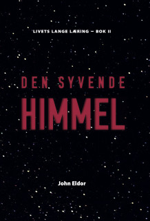 Den syvende himmel av John Eldor Dahl (Heftet)