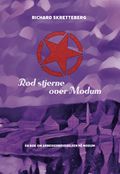 Rød stjerne over Modum av Richard Skretteberg (Innbundet)