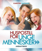 Huspostill for unge mennesker av Karsten Isachsen (Innbundet)