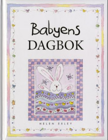 Babyens dagbok av Helen Exley (Dagbok)