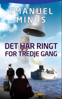 Det har ringt for tredje gang av Emanuel Minos (Heftet)