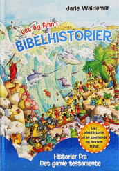Let og finn i bibelhistorier av Jarle Waldemar (Innbundet)
