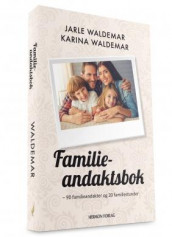 Familieandaktsbok av Jarle Waldemar og Karina Waldemar (Heftet)