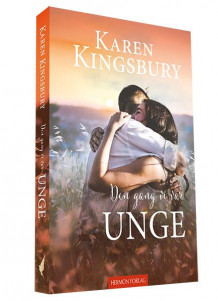 Den gang vi var unge av Karen Kingsbury (Heftet)