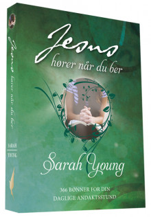 Jesus hører når du ber av Sarah Young (Innbundet)