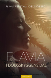 Flavia av Flavia Perez og Joel Sjöberg (Heftet)