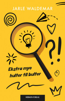 Ekstra mye hulter til bulter av Jarle Waldemar (Heftet)