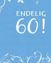 Endelig 60! av Svein E. Andersen (Innbundet)