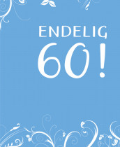 Endelig 60! (Innbundet)