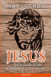 Jesus av Max Lucado (Heftet)
