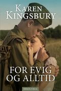 For evig og alltid av Karen Kingsbury (Heftet)