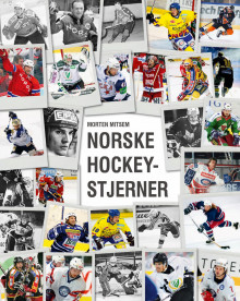 Norske hockeystjerner av Morten Mitsem (Innbundet)