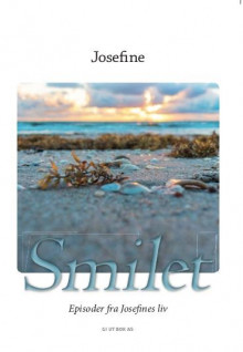 Smilet av Josefine (Heftet)