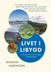 Livet i Libygd av Mogens Lorentzen (Heftet)