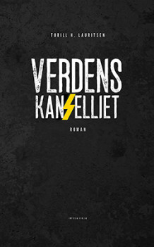 Verdenskanselliet av Torill H. Lauritsen (Innbundet)