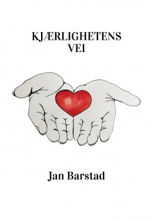Kjærlighetens vei av Jan Barstad (Heftet)