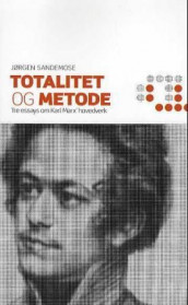 Totalitet og metode av Jørgen Sandemose (Heftet)