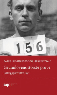 Grunnlovens største prøve av Baard Herman Borge og Lars-Erik Vaale (Heftet)