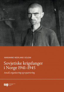 Sovjetiske krigsfanger i Norge 1941-1945 av Marianne Neerland Soleim (Heftet)