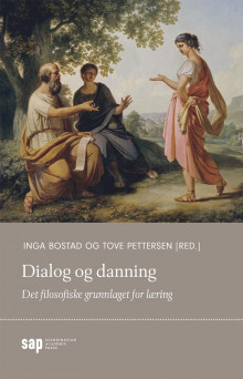 Dialog og danning av Tove Pettersen og Inga Bostad (Heftet)