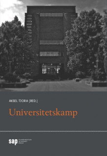 Universitetskamp av Aksel Tjora (Heftet)