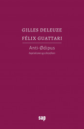 Anti-Ødipus av Gilles Deleuze og Felix Guattari (Heftet)
