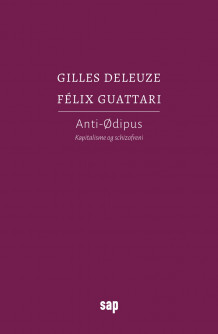 Anti-Ødipus av Gilles Deleuze og Felix Guattari (Heftet)