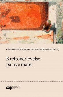 Kreftoverlevelse på nye måter av Kari Nyheim Solbrække og Hilde Bondevik (Heftet)