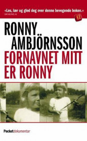 Fornavnet mitt er Ronny av Ronny Ambjörnsson (Heftet)