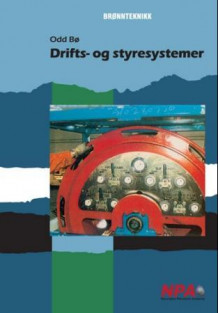 Drifts- og styresystemer av Odd Bø (Heftet)