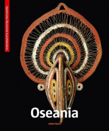 Oseania = Konst från Oceanien = Kunst fra Oceanien = Oseanian taide av Stefano Vecchia (Heftet)