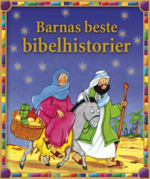 Barnas beste bibelhistorier (Innbundet)