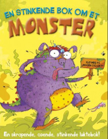 En stinkende bok om et monster (Innbundet)